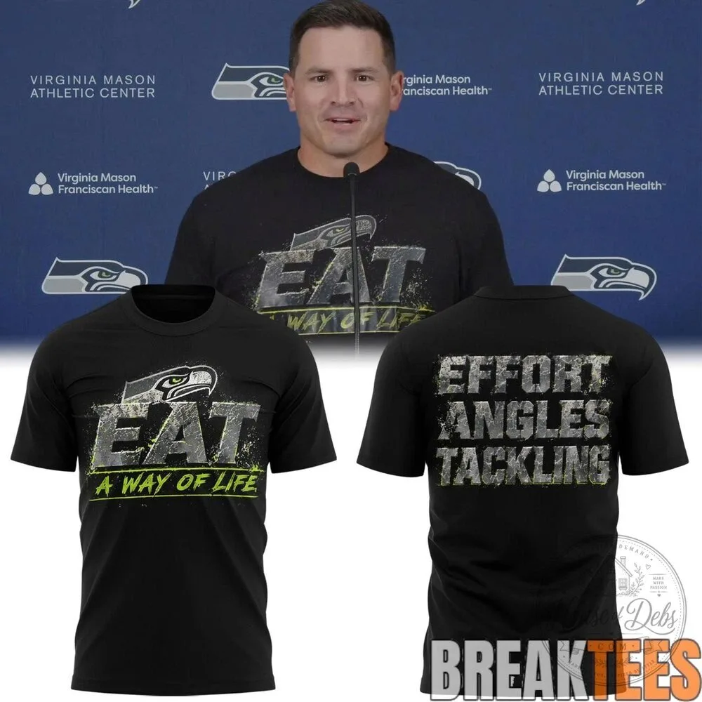 Seattle Seahawks Mike Macdonald Eat A Way Of Life Football T-Shirt 8 Seattle Seahawks Mike Macdonald Eat A Way Of Life Football T-Shirt